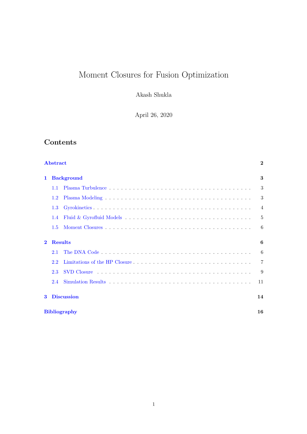 Moment Closures for Fusion Optimization