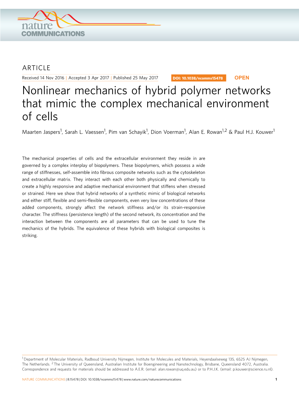 Nonlinear Mechanics of Hybrid Polymer Networks That Mimic the Complex Mechanical Environment of Cells