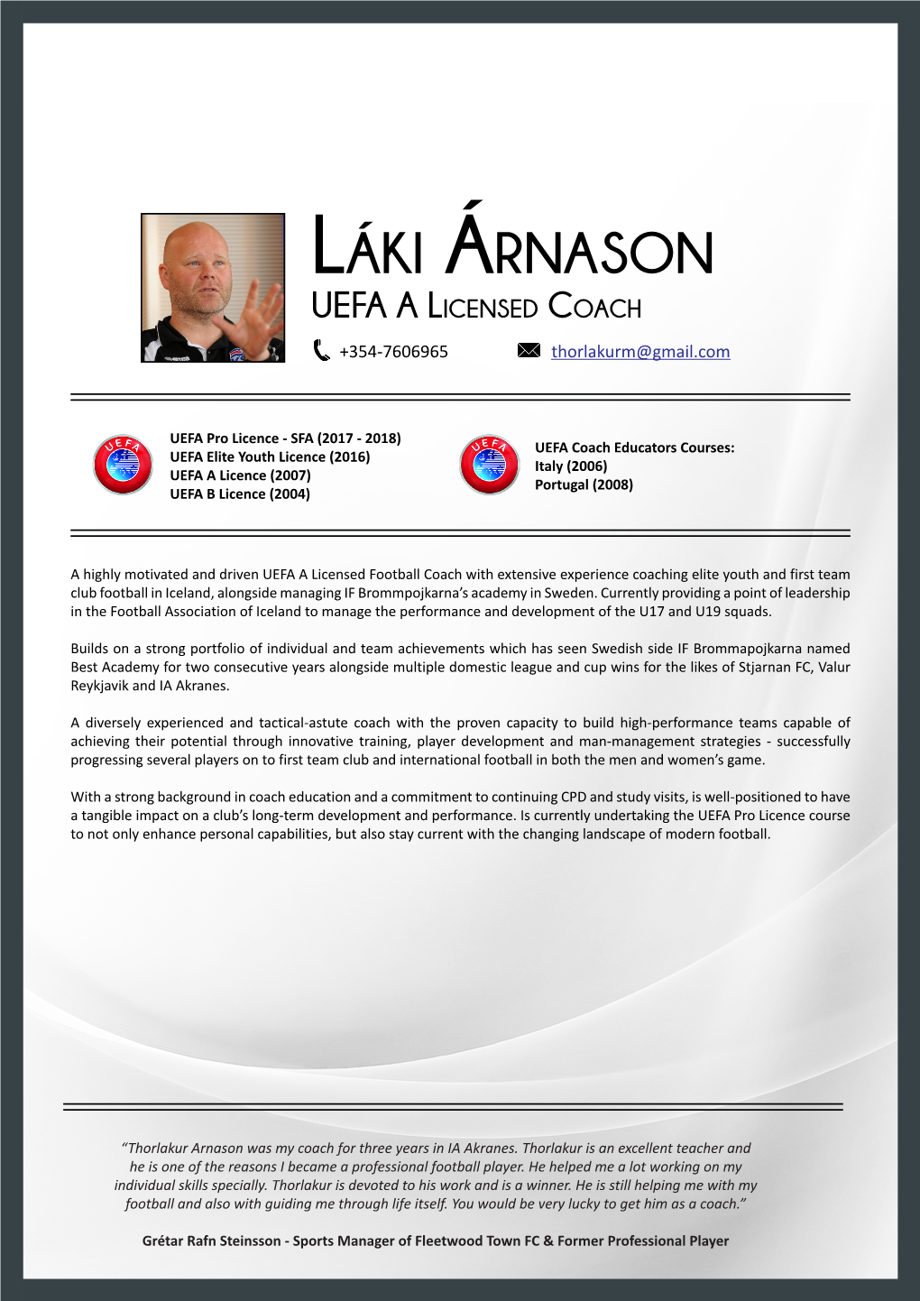 Láki Árnason UEFA a Licensed Coach