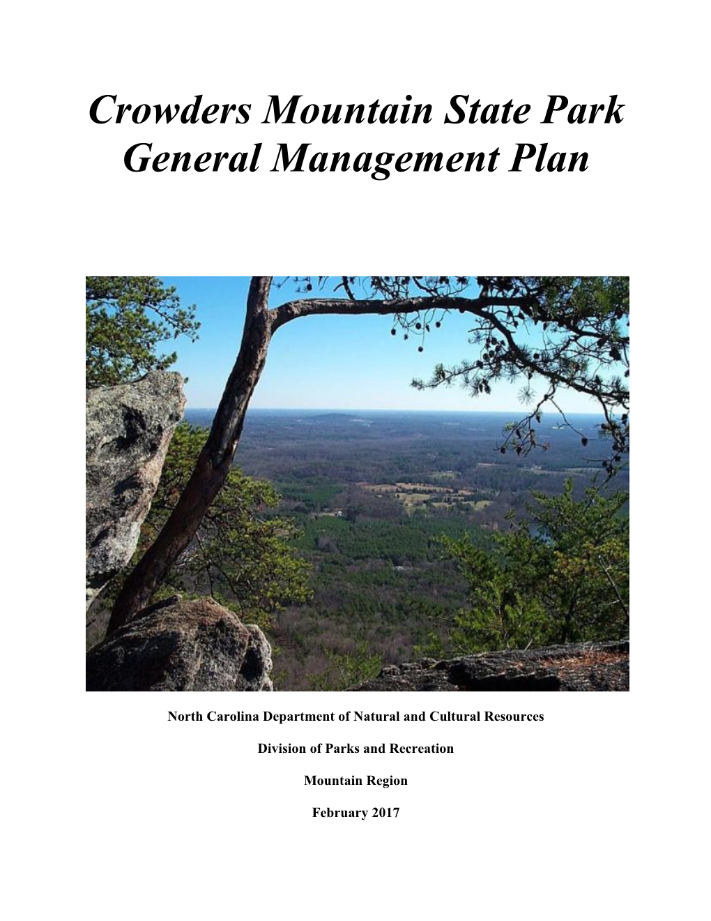 Crowders Mountain State Park General Management Plan