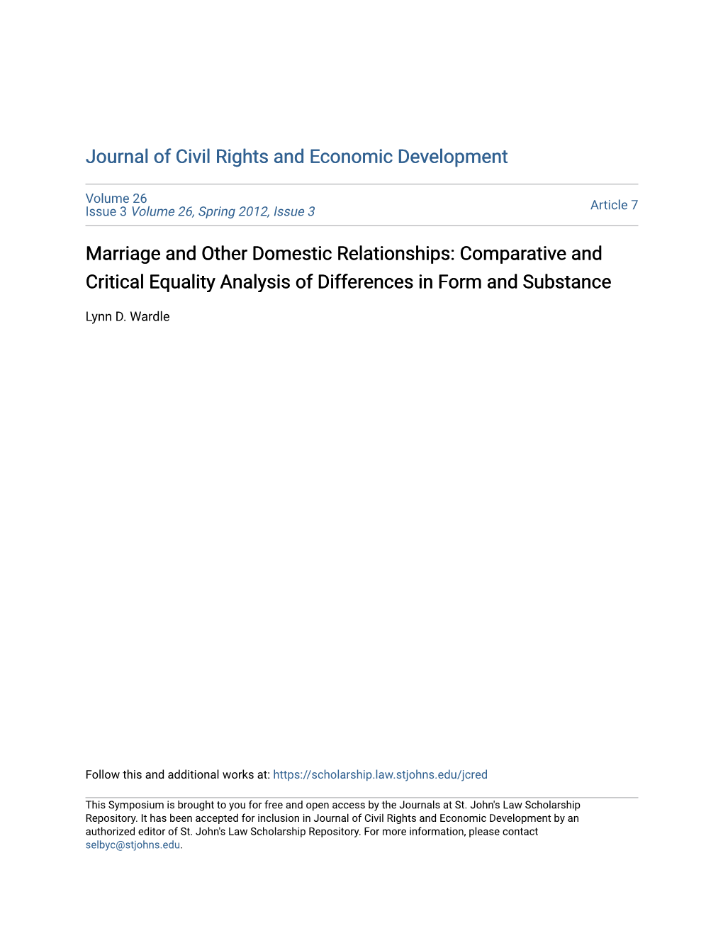 Marriage and Other Domestic Relationships: Comparative and Critical Equality Analysis of Differences in Form and Substance
