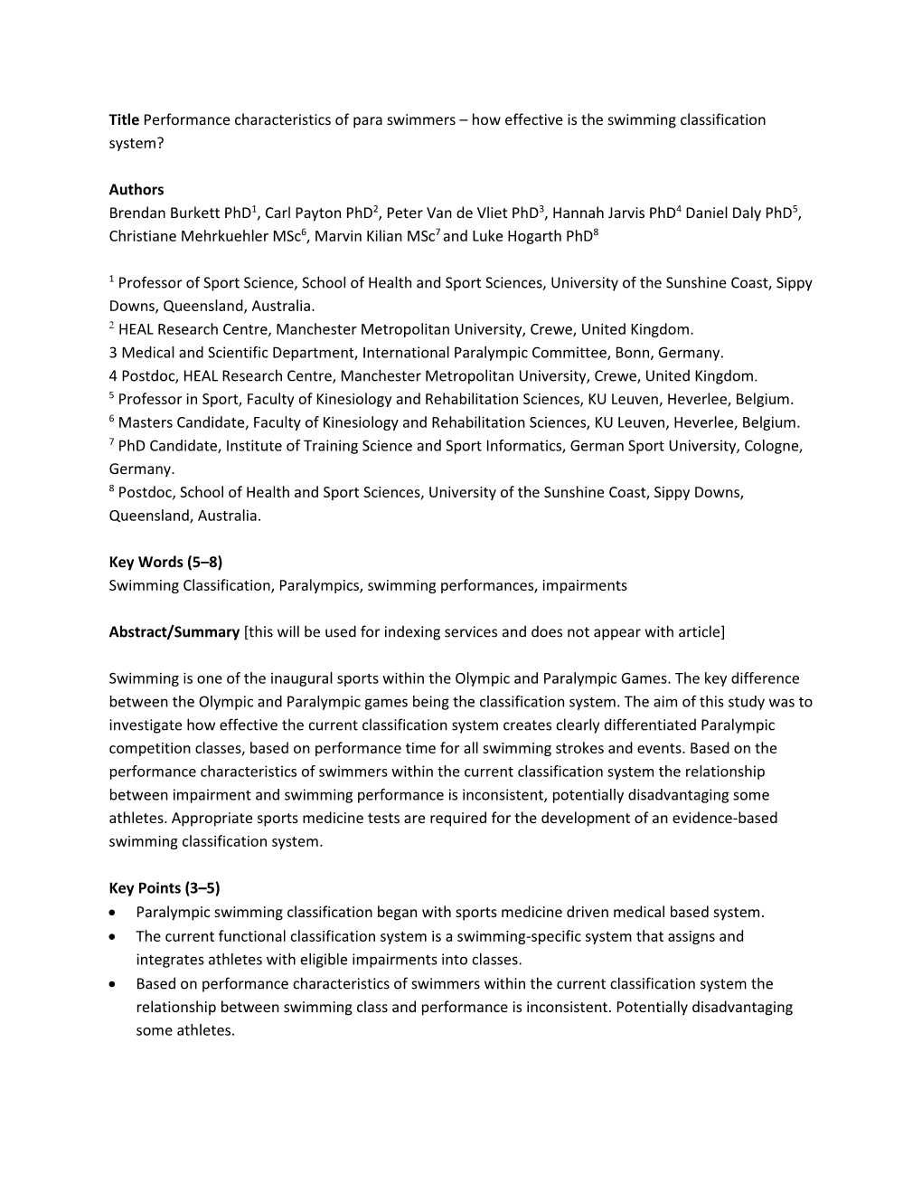 Title Performance Characteristics of Para Swimmers – How Effective Is the Swimming Classification System?