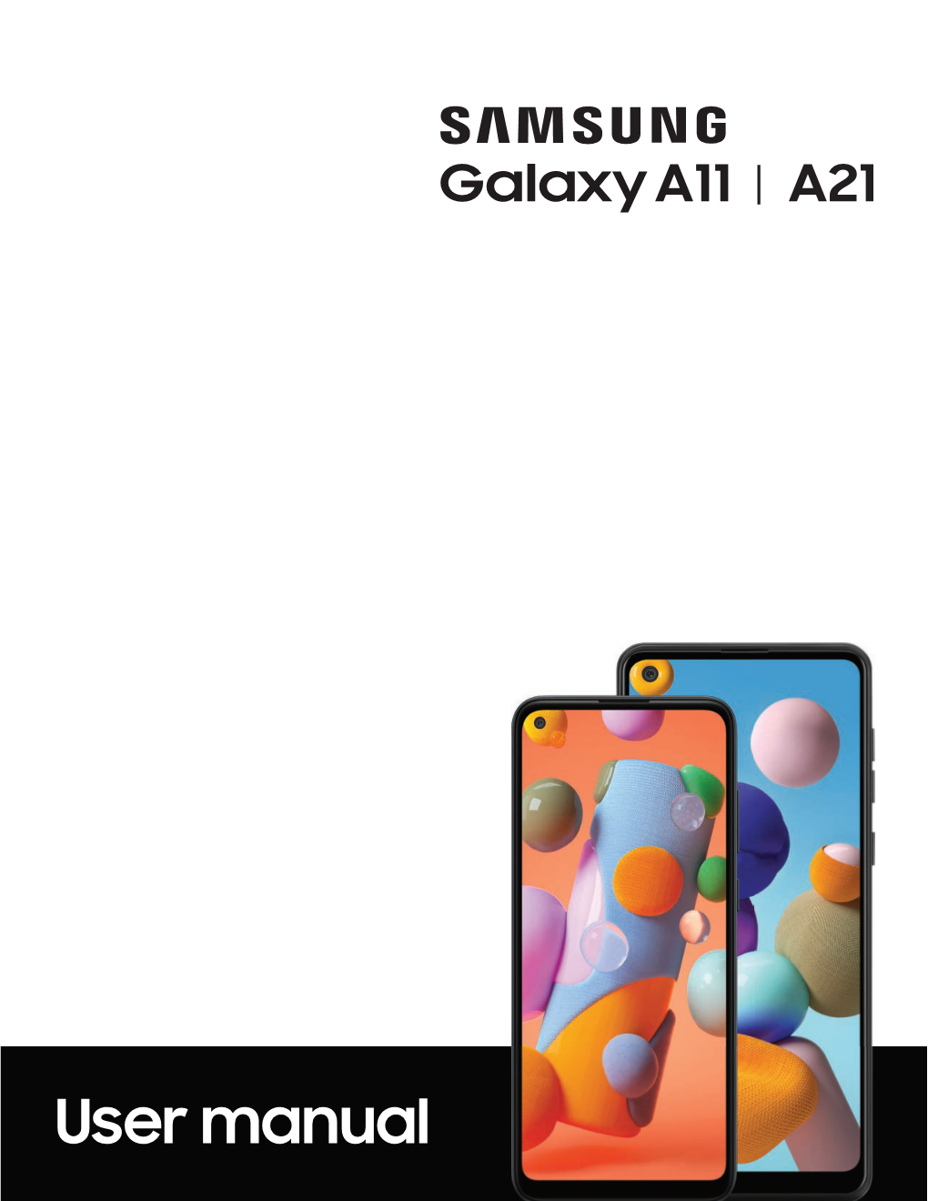 Samsung Galaxy A11|A21 A115U|A215U User Manual