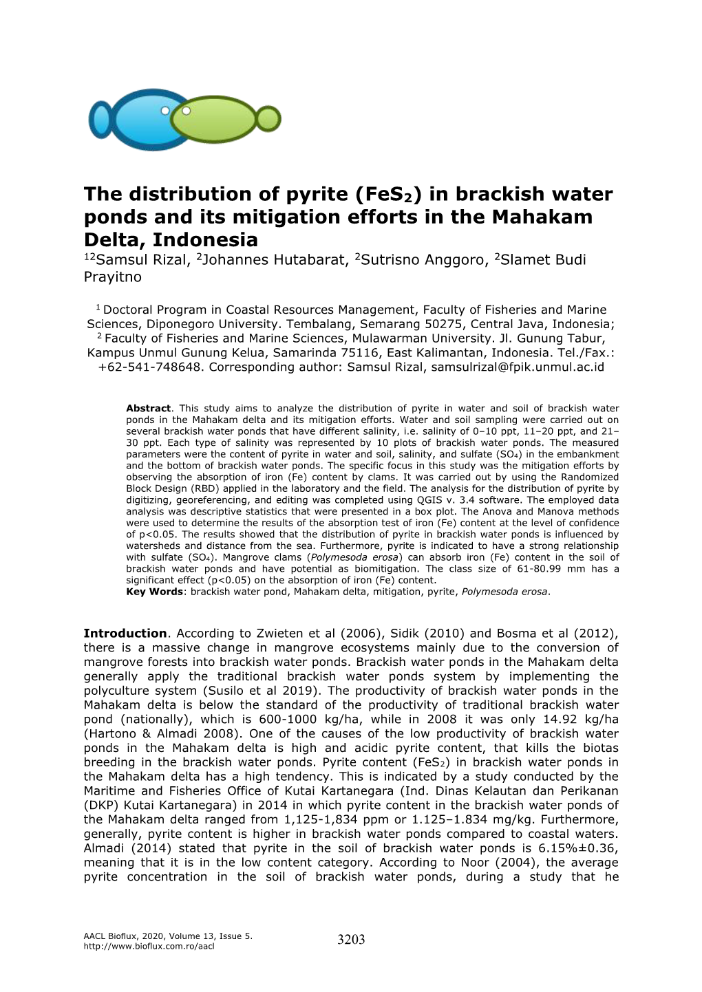 Rizal S., Hutabarat J., Anggoro S., Prayitno S. B., 2020 the Distribution of Pyrite