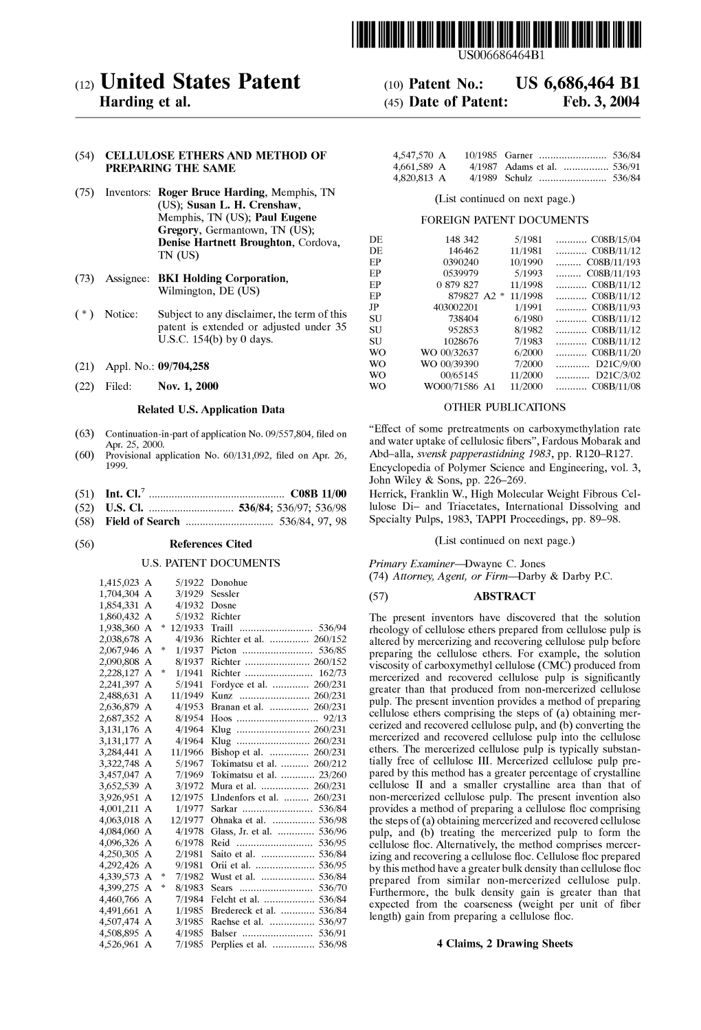 (12) United States Patent (10) Patent No.: US 6,686,464 B1 Harding Et Al