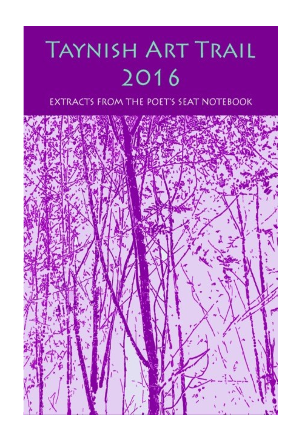 Taynish Poets Seat Booklet 2016.Pdf