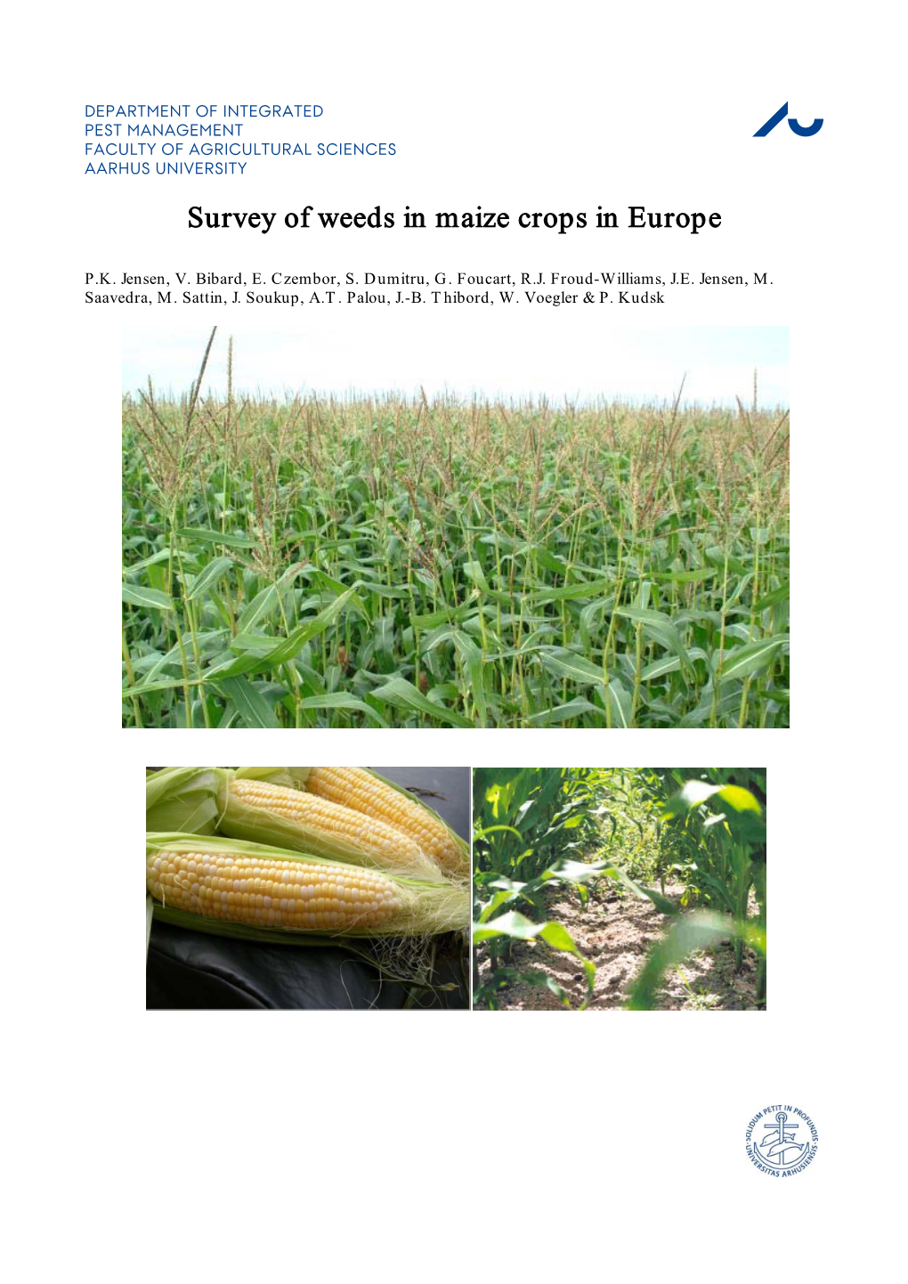 Survey of Weeds in Maize Crops in Europe