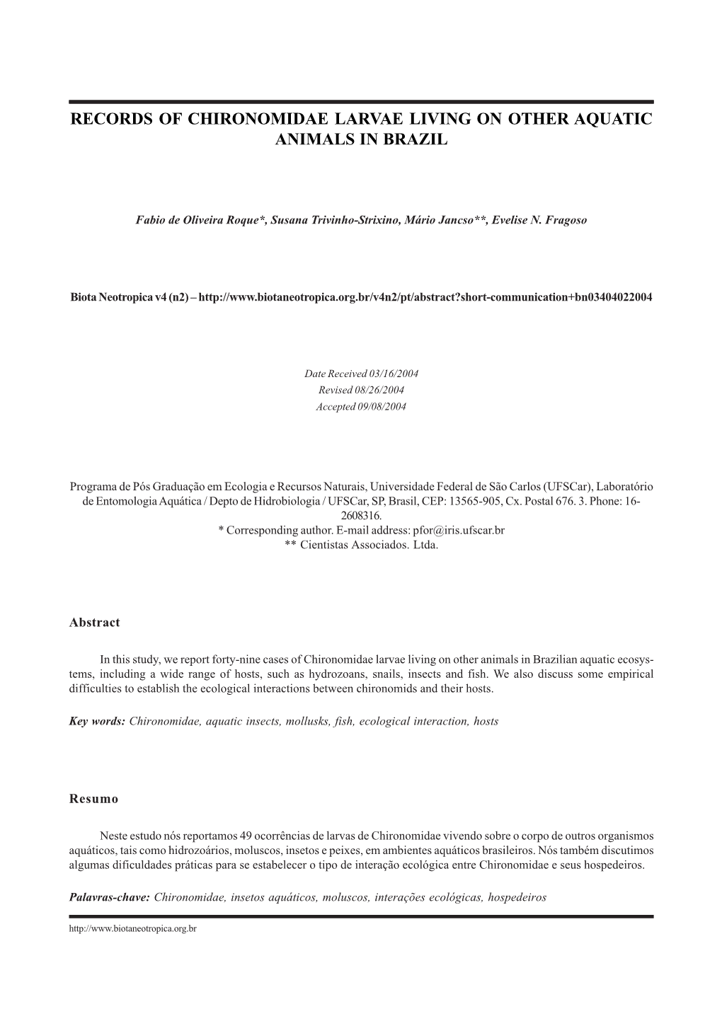 Records of Chironomidae Larvae Living on Other Aquatic Animals in Brazil