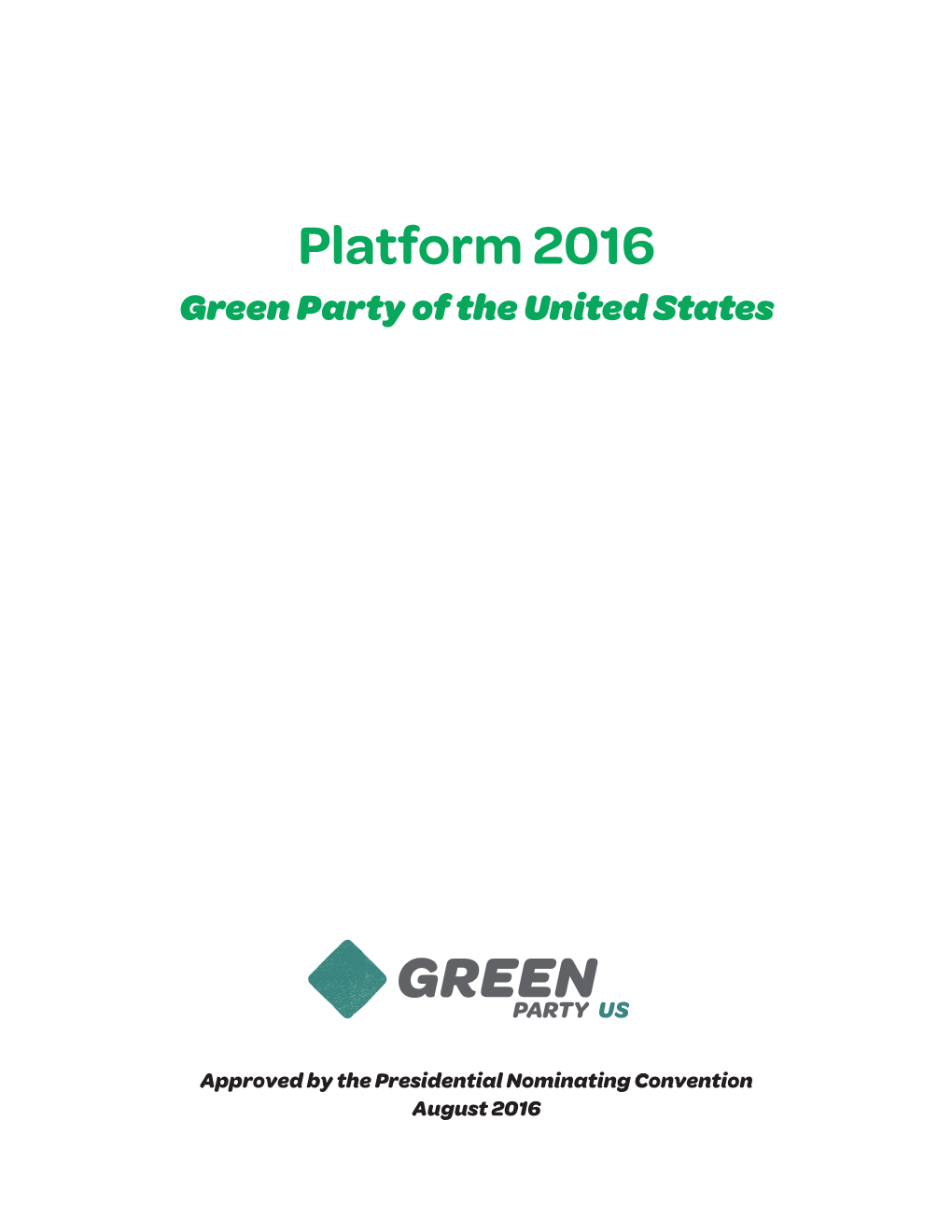 Green Party of the United States Platform – 2016