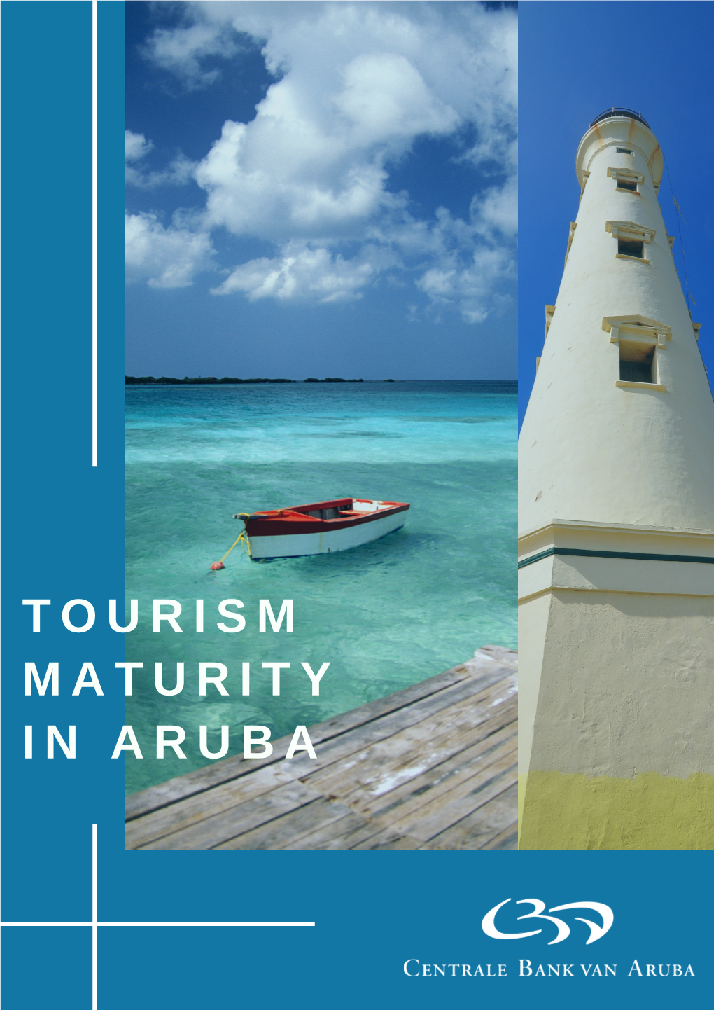 Tourism Maturity in Aruba1