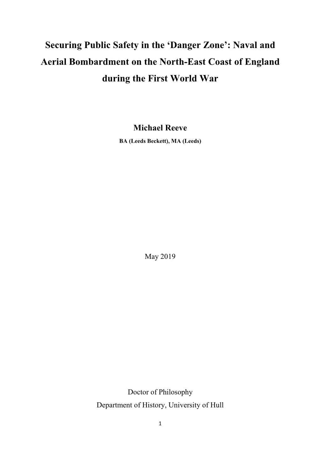 Naval and Aerial Bombardment on the North-East Coast of England During the First World War