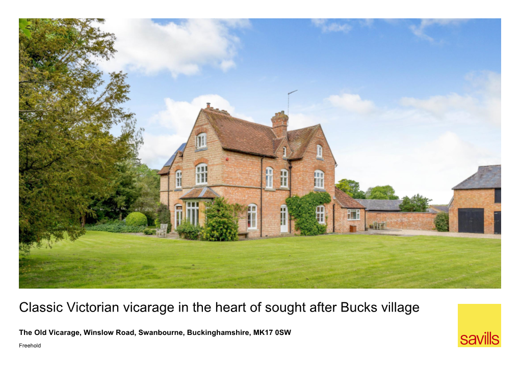 Classic Victorian Vicarage in the Heart of Sought After Bucks Village