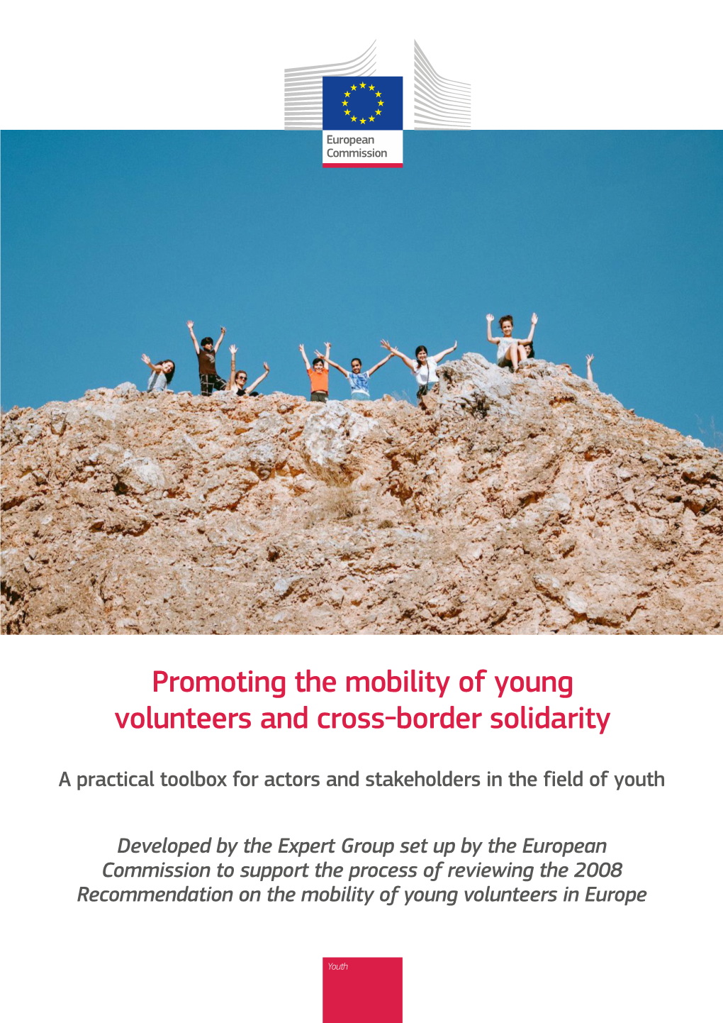 Promoting the Mobility of Young Volunteers and Cross-Border Solidarity