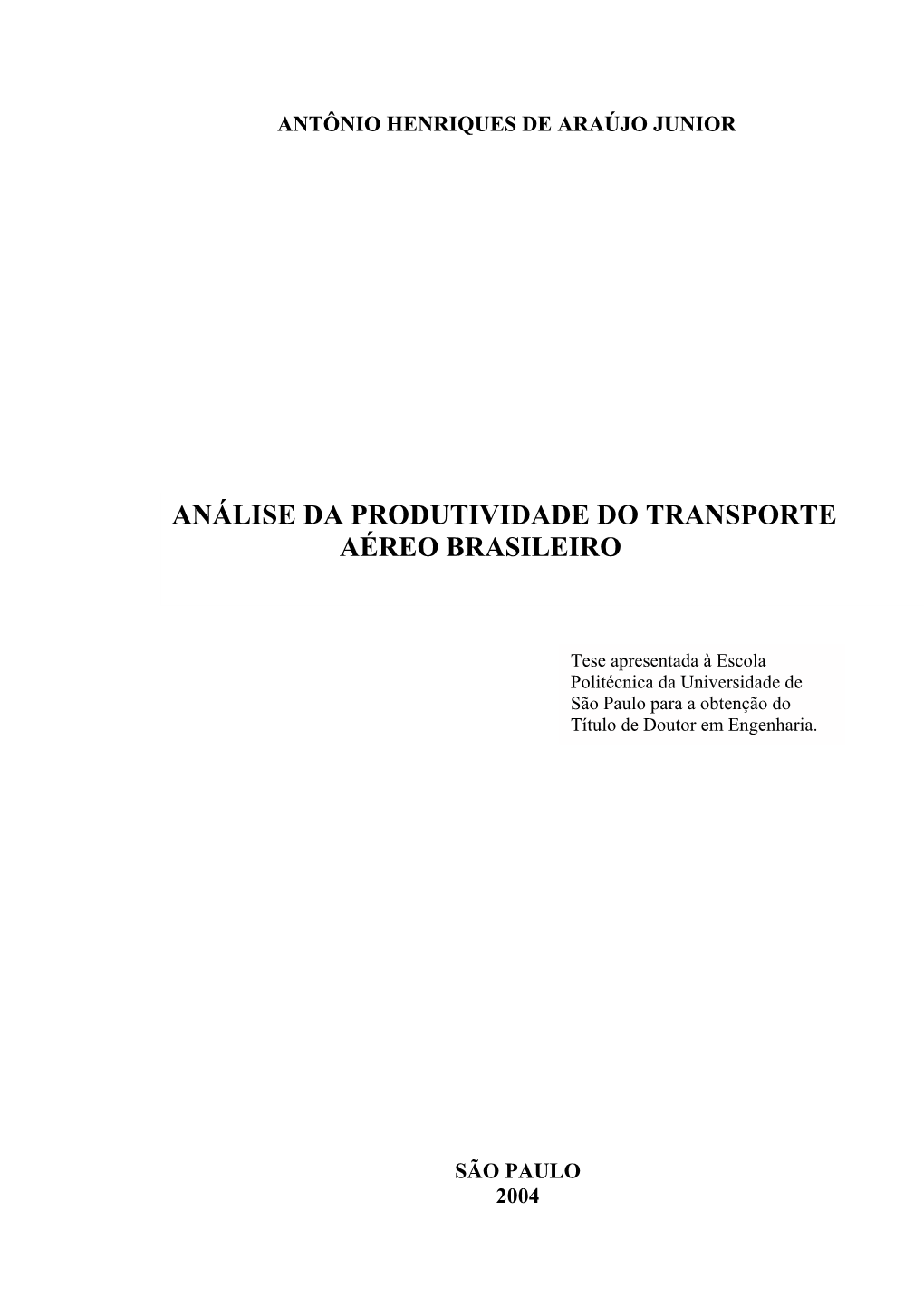 Análise Da Produtividade Do Transporte Aéreo Brasileiro