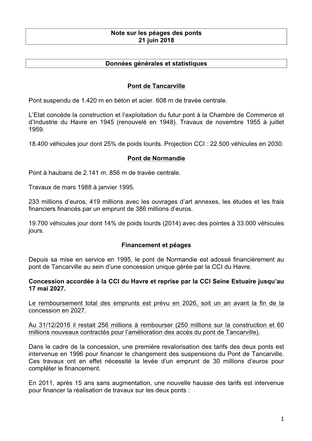 1 Note Sur Les Péages Des Ponts 21 Juin 2018 Données Générales Et Statistiques Pont De Tancarville Pont Suspendu De 1.420 M