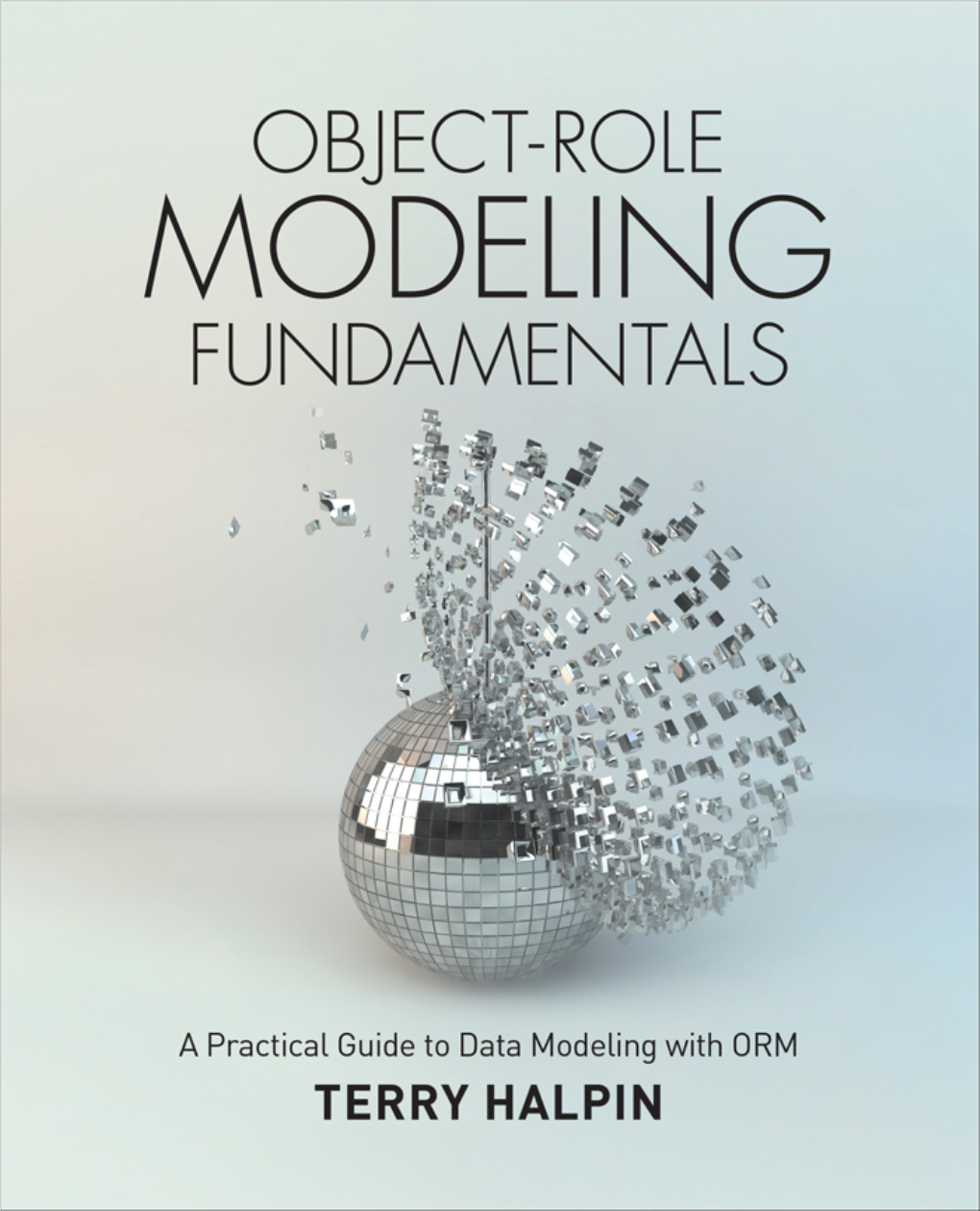 Object-Role Modeling Fundamentals