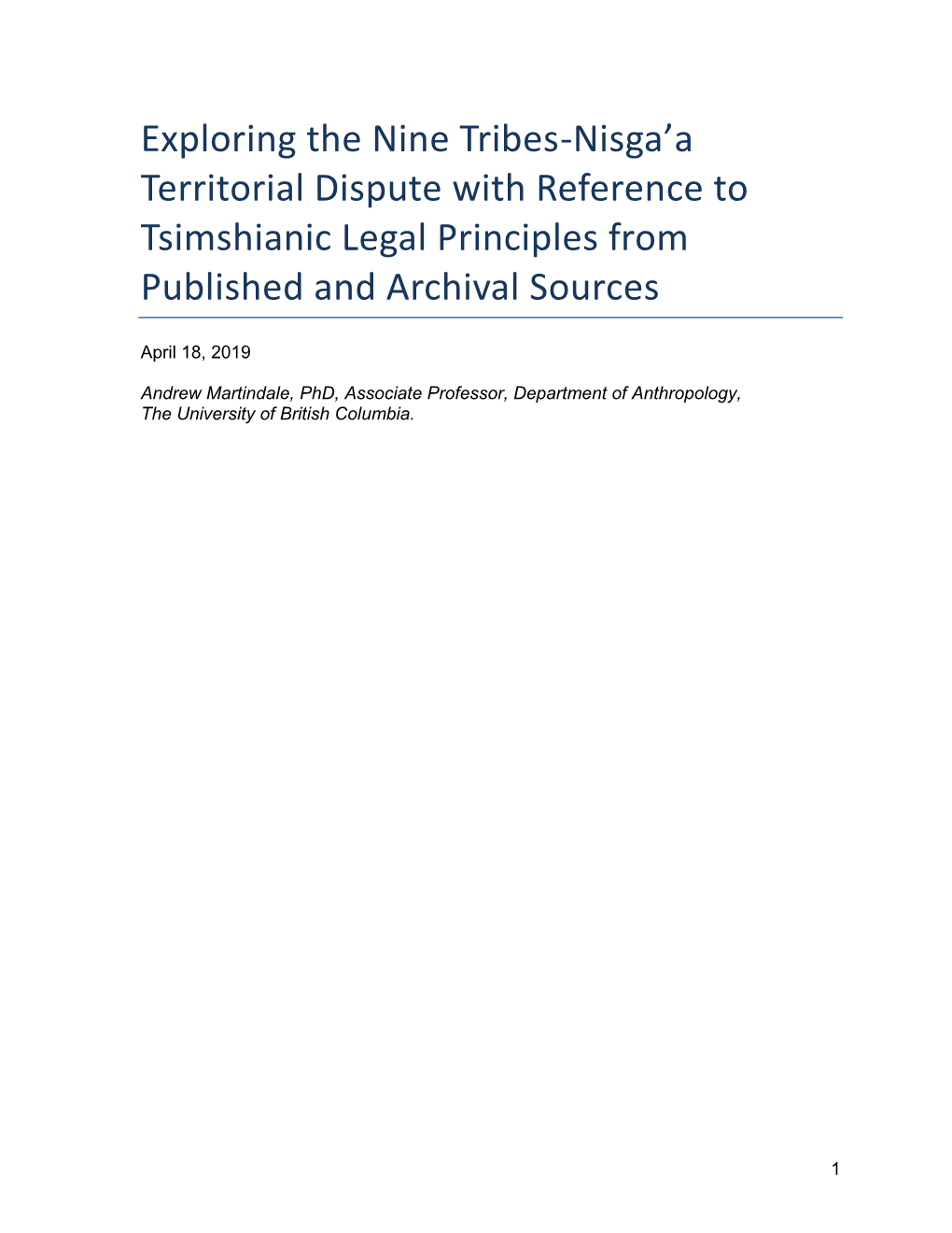 Exploring the Nine Tribes-Nisga'a Territorial Dispute with Reference To