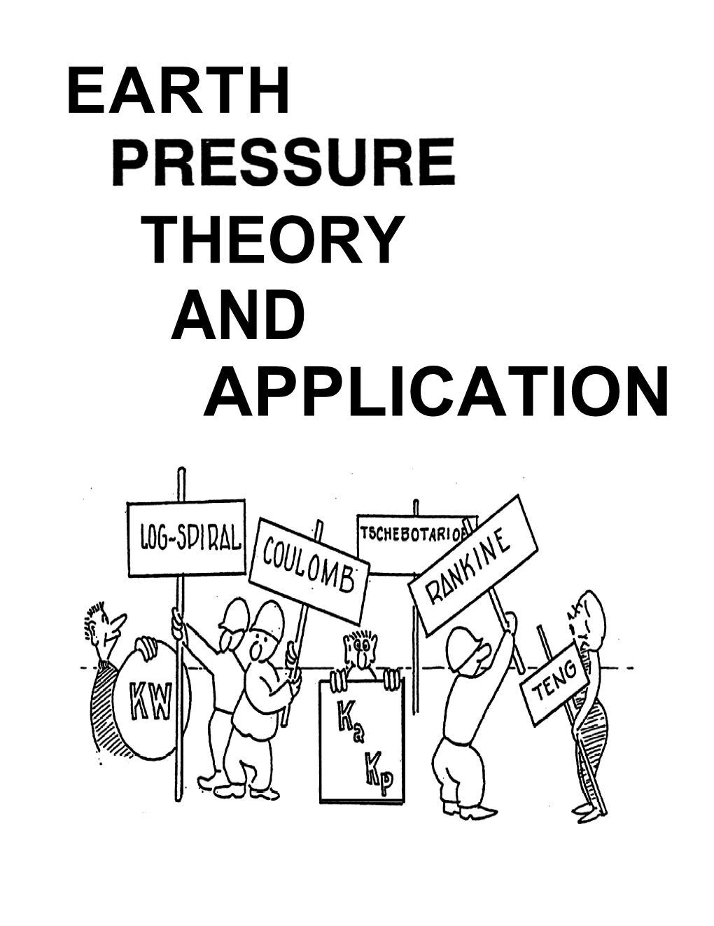 Earth Pressure Theory and Application