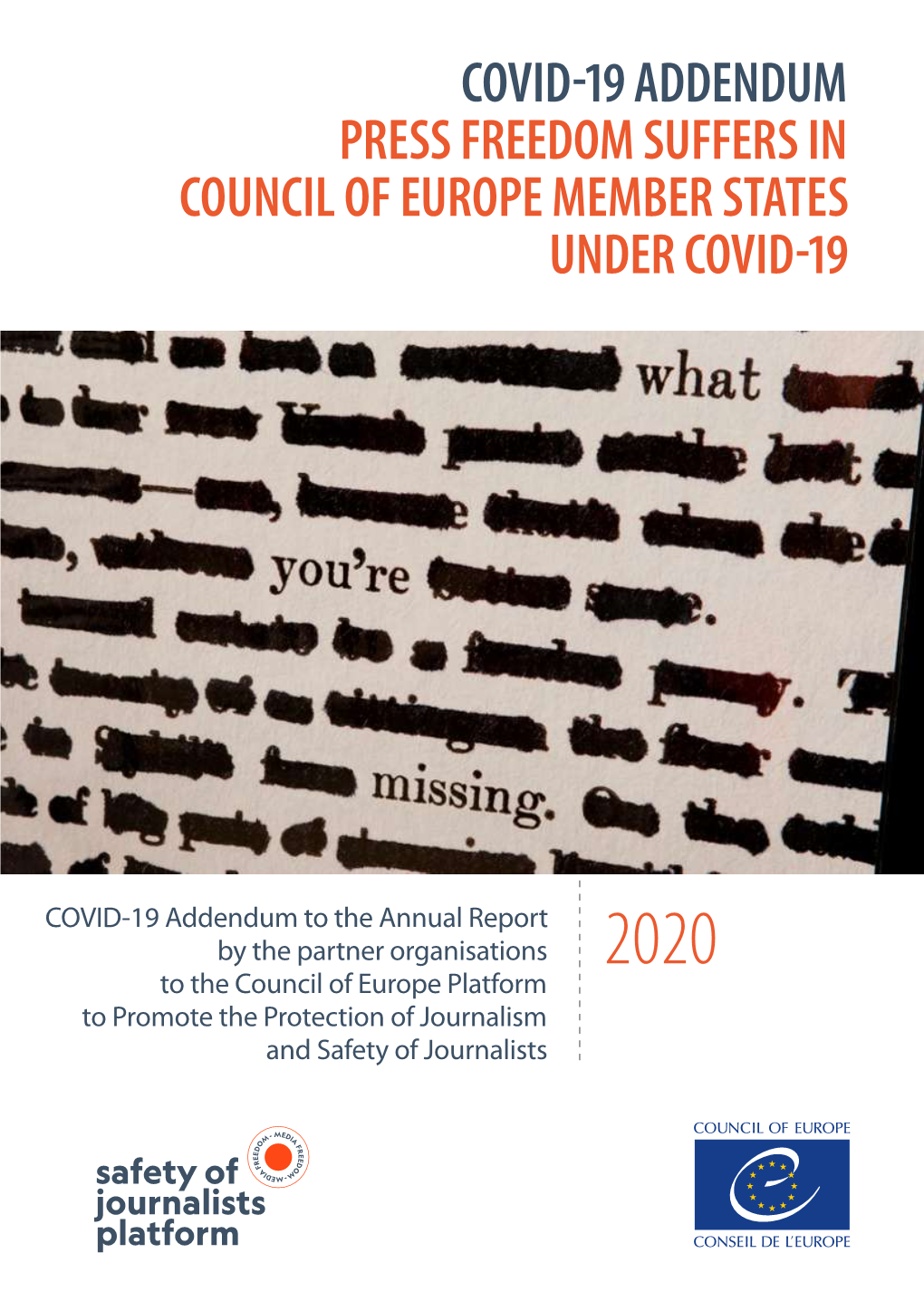 Covid-19 Addendum Press Freedom Suffers in Council of Europe Member States Under Covid-19
