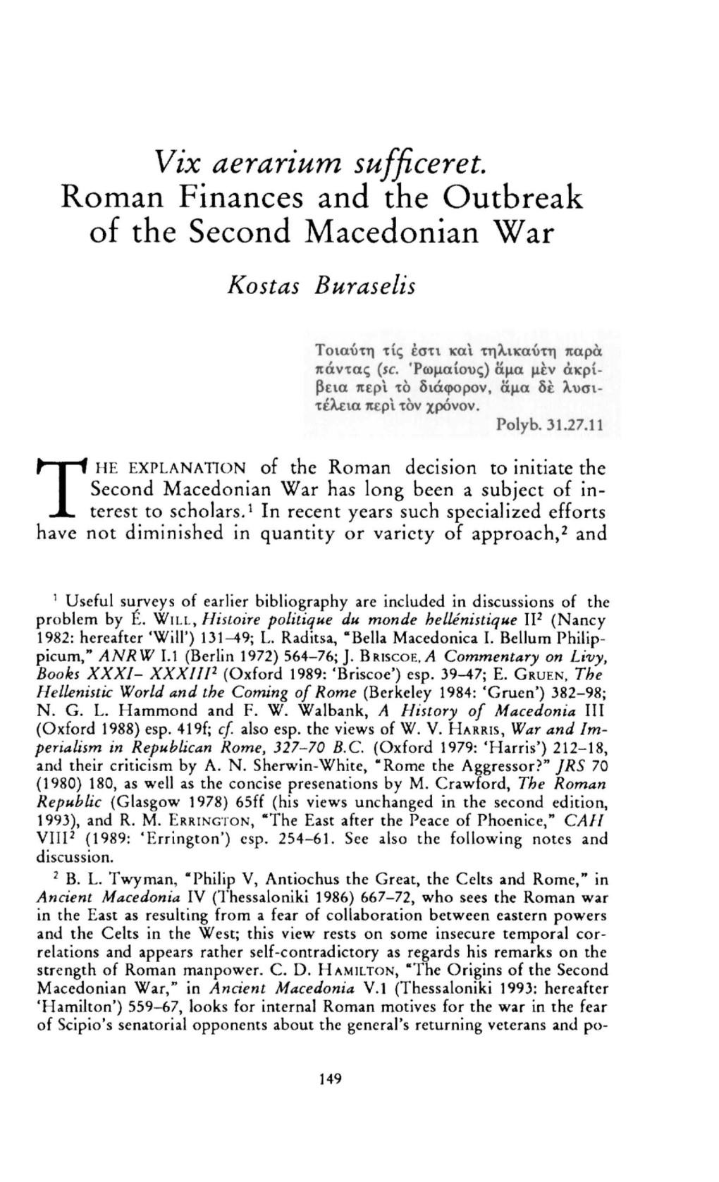 Vix Aerarium Suffice Ret. Roman Finances and the Outbreak of the Second Macedonian War