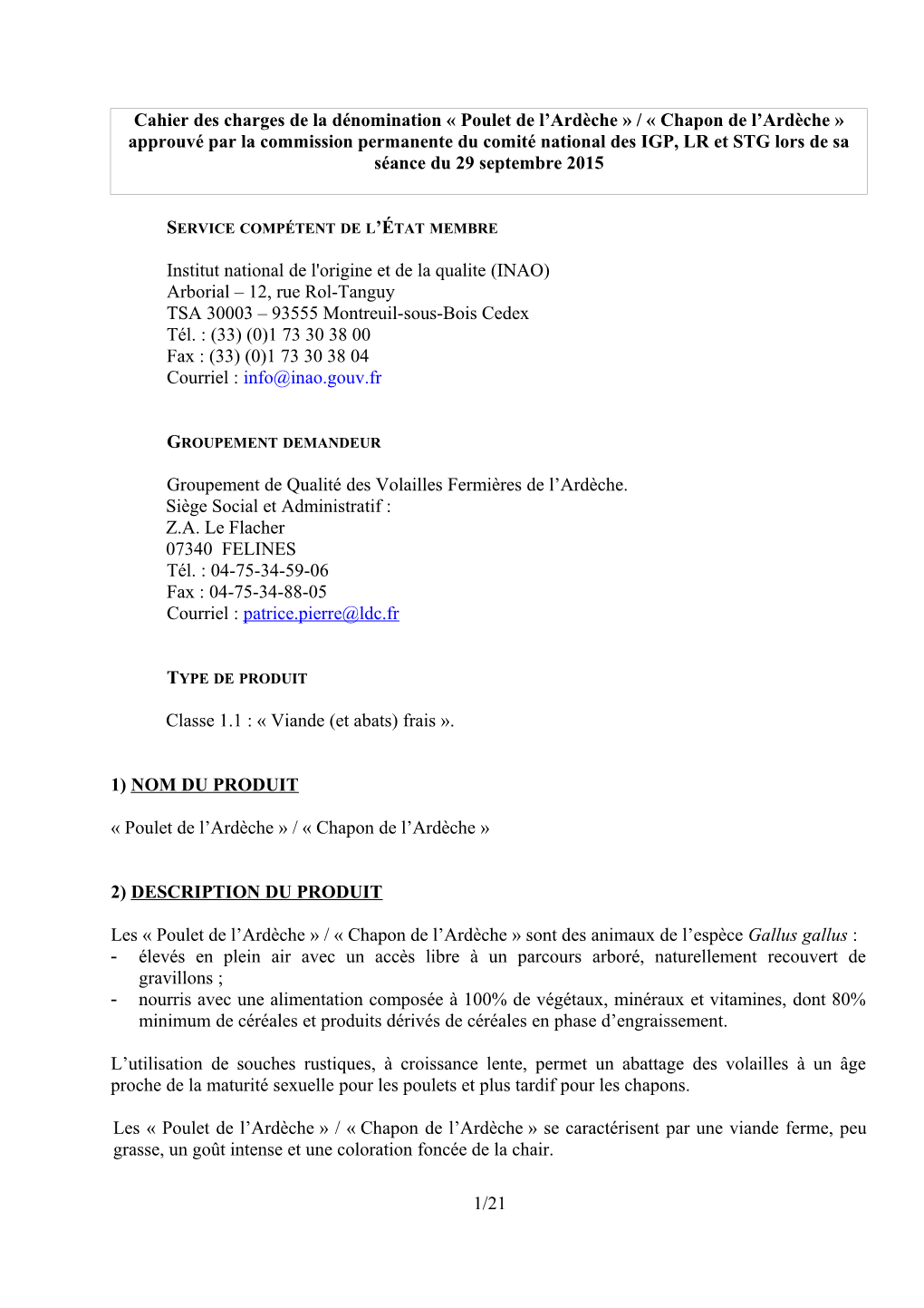 Les Volailles De L'ardèche Sont Caractérisées Par Les Liens