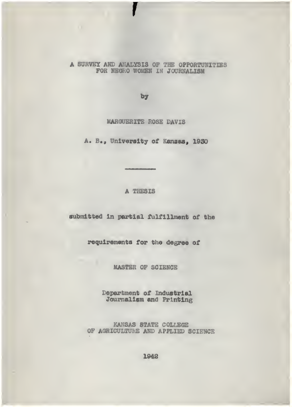 Survey and Analysis of the Opportunities for Negro Women In