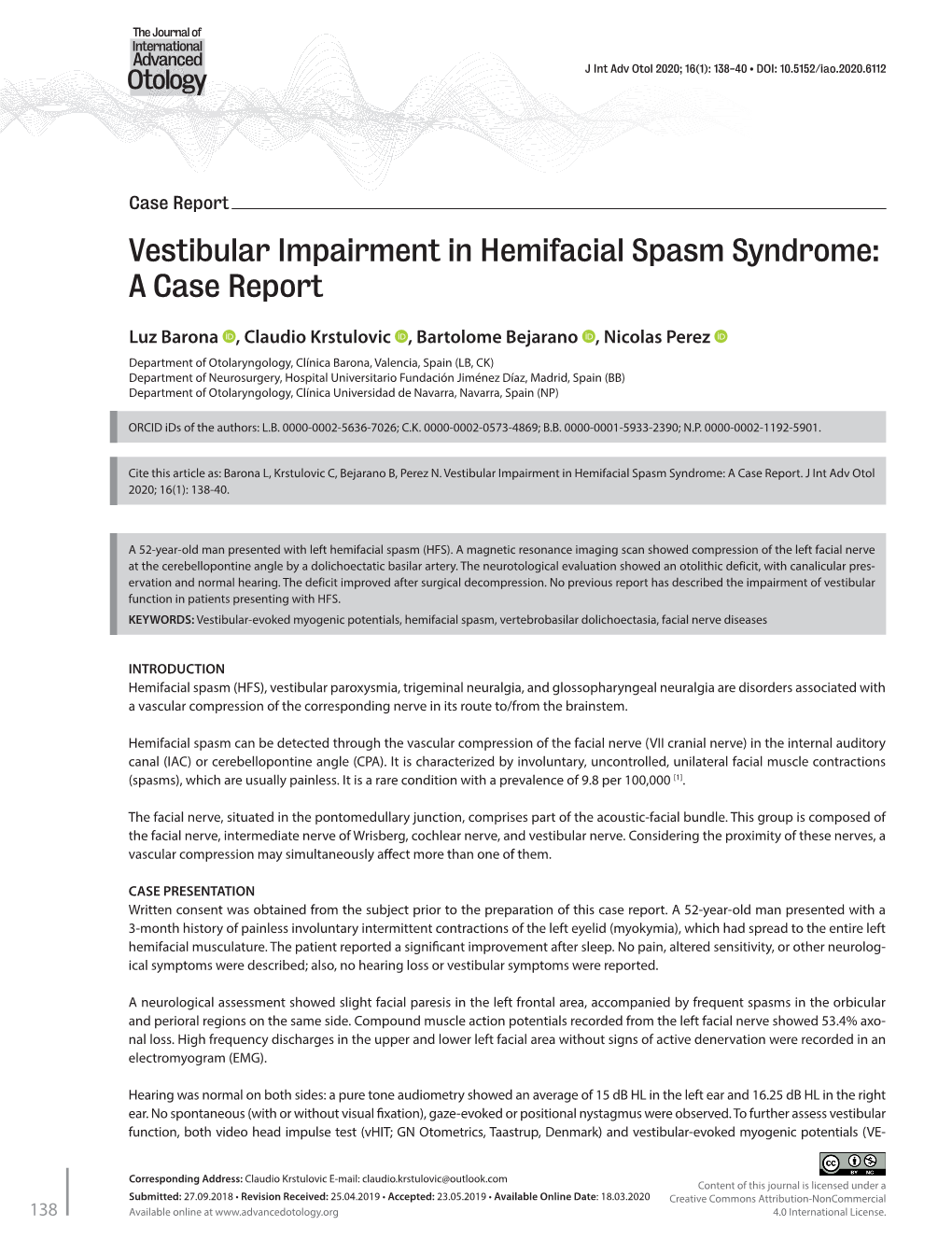 Vestibular Impairment in Hemifacial Spasm Syndrome: a Case Report