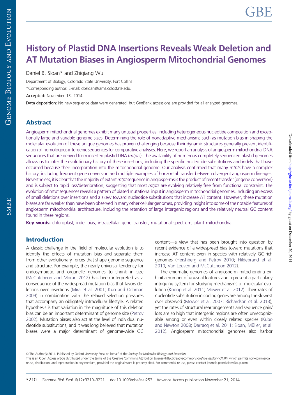 History of Plastid DNA Insertions Reveals Weak Deletion and at Mutation Biases in Angiosperm Mitochondrial Genomes