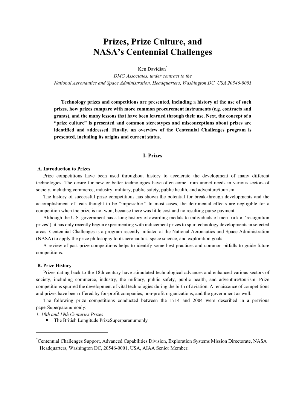 Prizes, Prize Culture, and NASA's Centennial Challenges