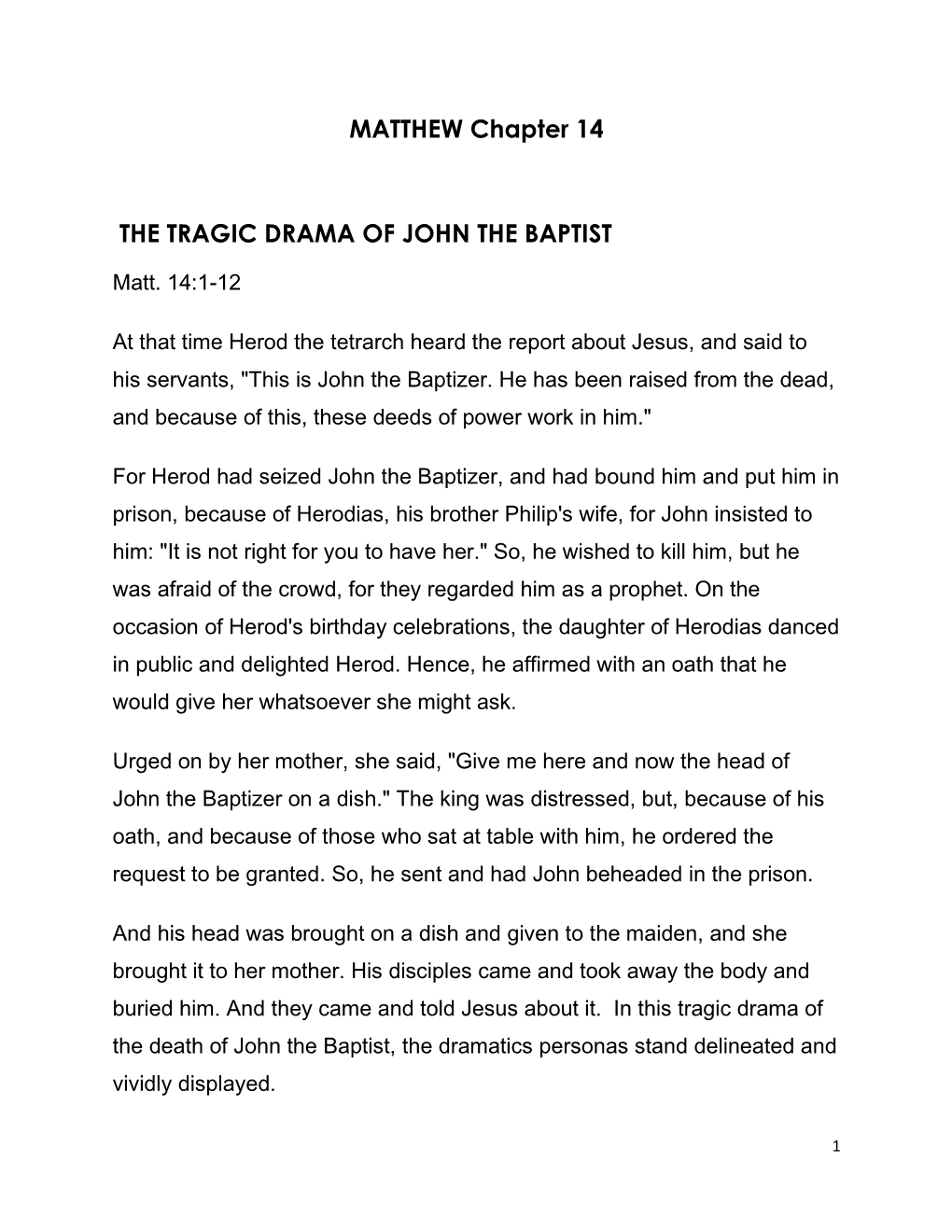MATTHEW Chapter 14 the TRAGIC DRAMA of JOHN the BAPTIST
