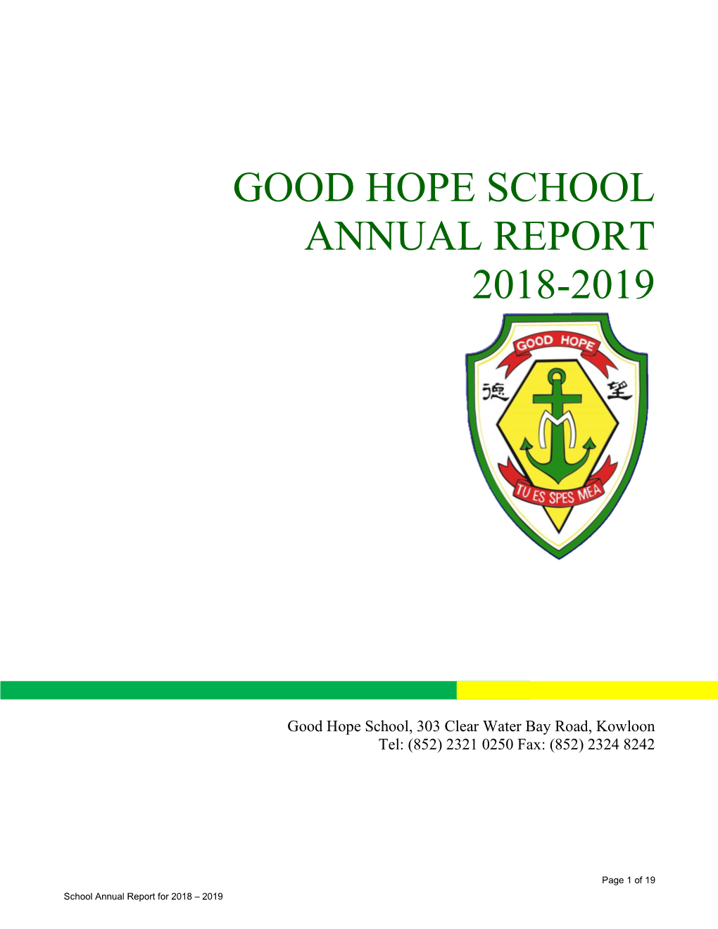 Good Hope School Annual Report 2018-2019