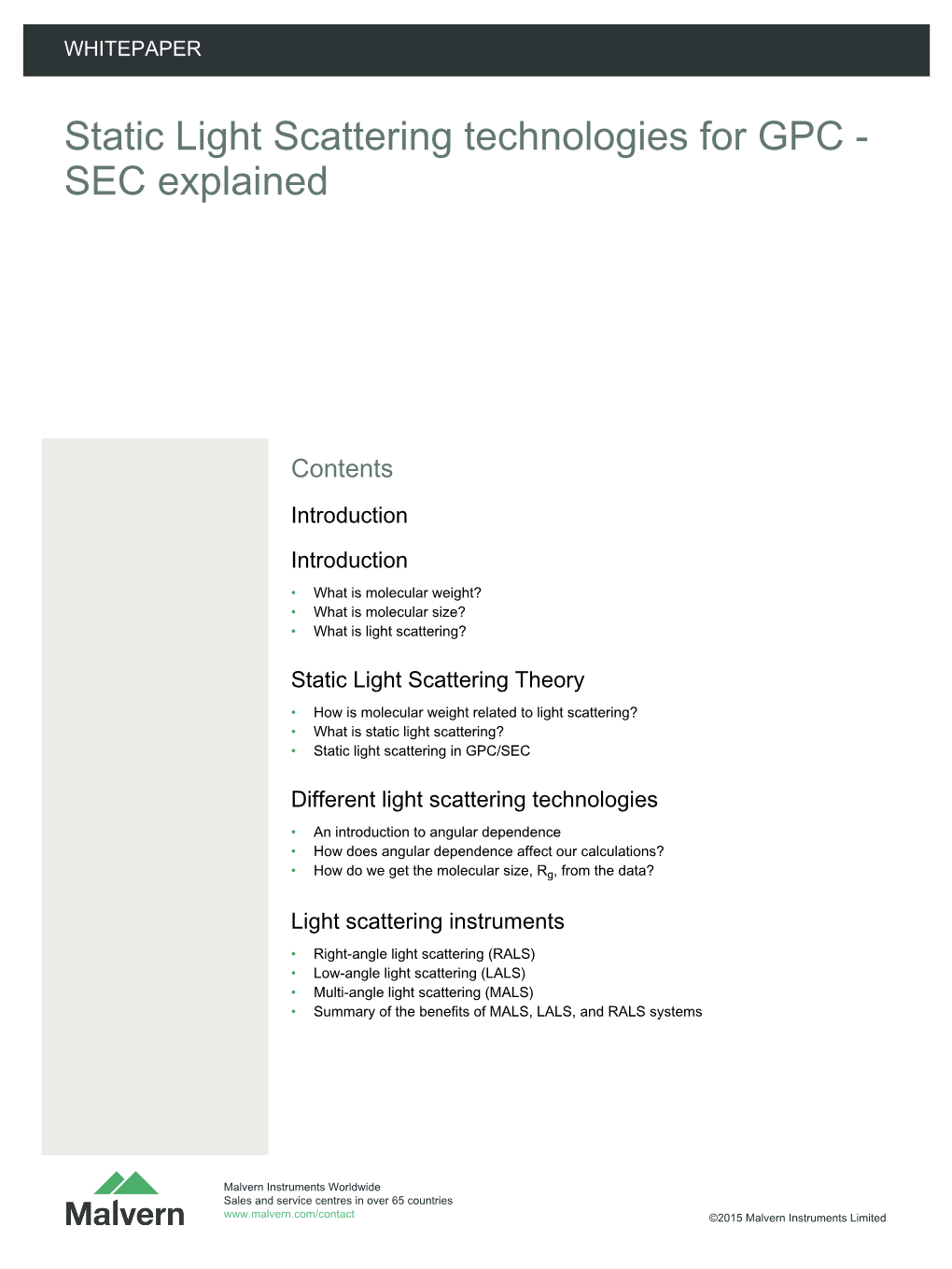 Static Light Scattering Technologies for GPC - SEC Explained