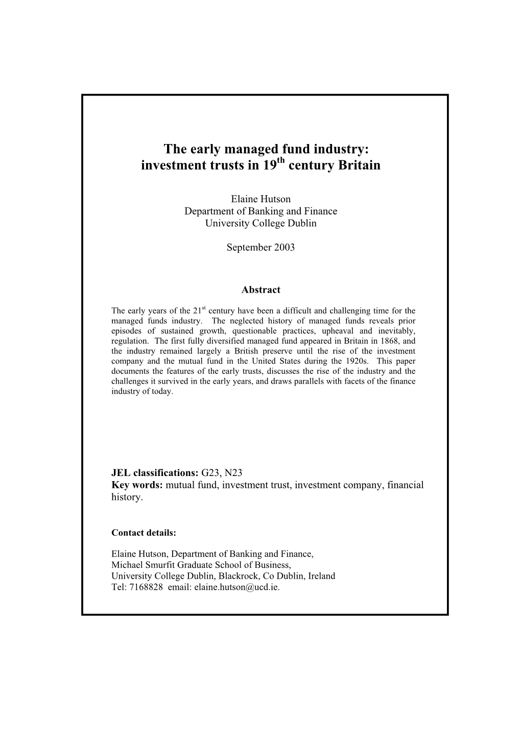 The Early Managed Fund Industry: Investment Trusts in 19 Century Britain