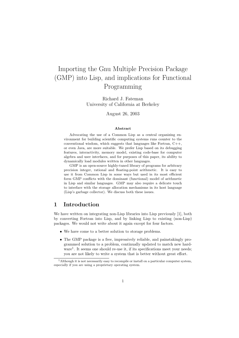 Importing the Gnu Multiple Precision Package (GMP) Into Lisp, and Implications for Functional Programming