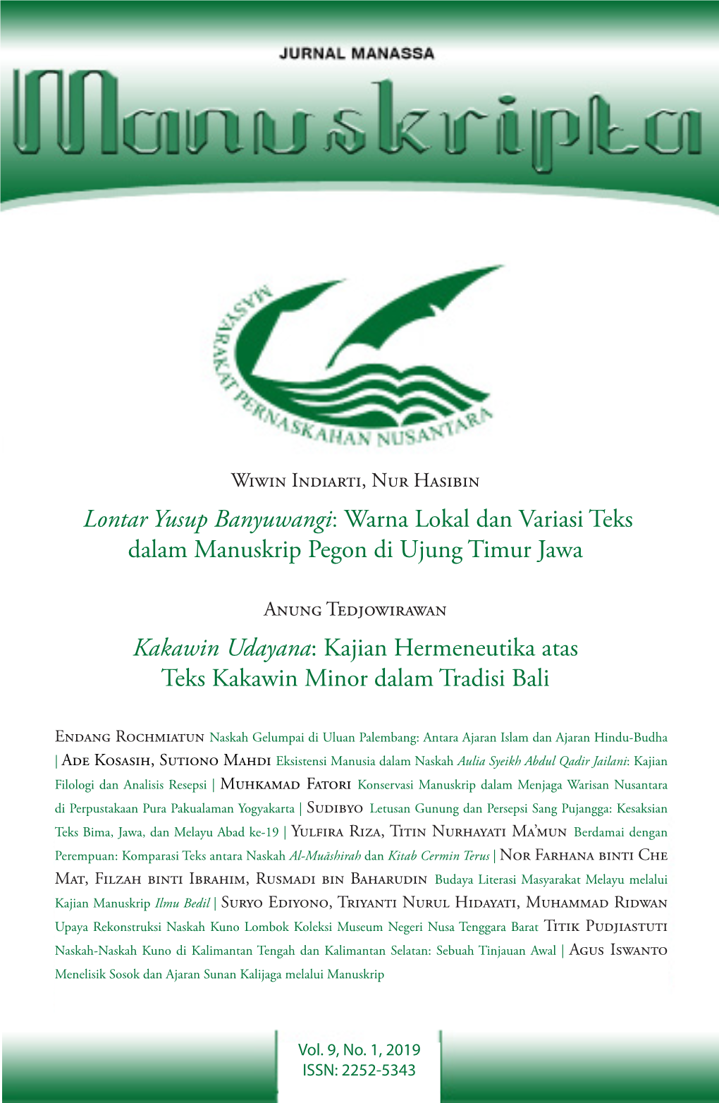 Lontar Yusup Banyuwangi: Warna Lokal Dan Variasi Teks Dalam Manuskrip Pegon Di Ujung Timur Jawa Kakawin Udayana: Kajian Hermeneu