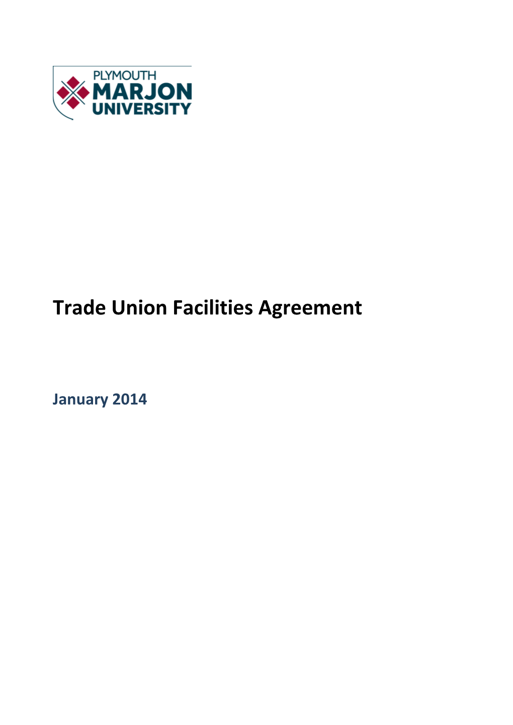 Trade Union Facilities Agreement