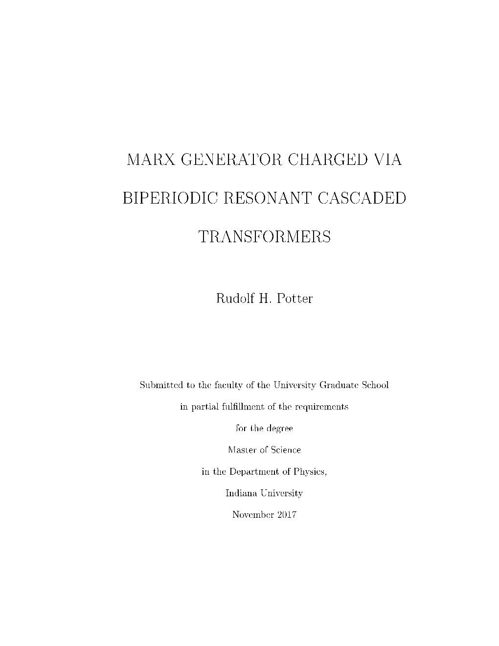 Marx Generator Charged Via Biperiodic Resonant Cascaded Transformers