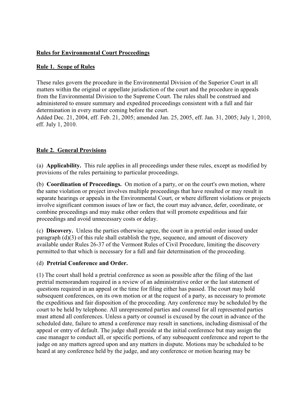 Rules for Environmental Court Proceedings Rule 1. Scope of Rules These Rules Govern the Procedure in the Environmental Division