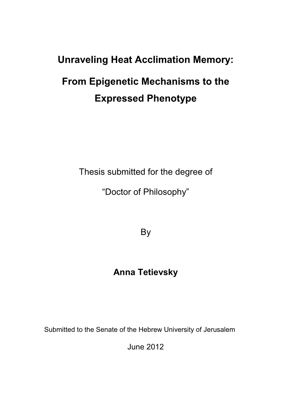 From Epigenetic Mechanisms to the Expressed Phenotype