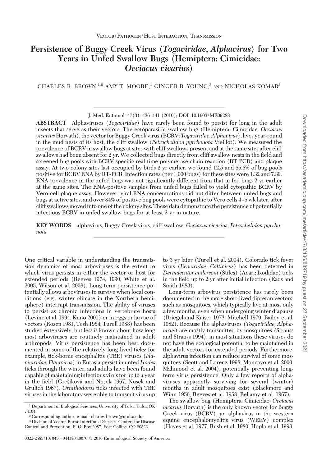 Togaviridae, Alphavirus) for Two Years in Unfed Swallow Bugs (Hemiptera: Cimicidae: Oeciacus Vicarius)