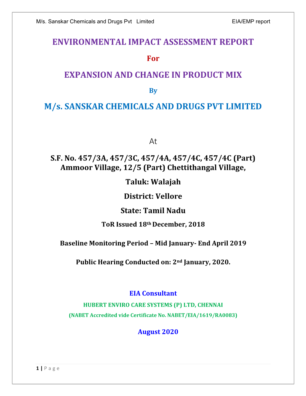 ENVIRONMENTAL IMPACT ASSESSMENT REPORT for EXPANSION and CHANGE in PRODUCT MIX