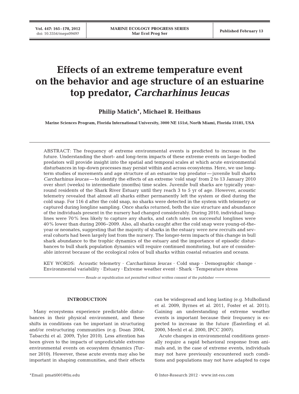 Effects of an Extreme Temperature Event on the Behavior and Age Structure of an Estuarine Top Predator, Carcharhinus Leucas