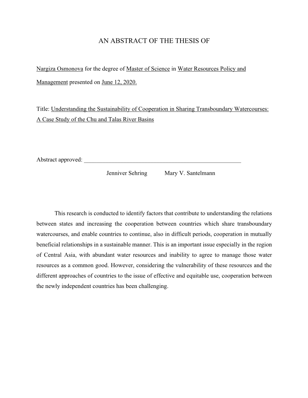 Understanding the Sustainability of Cooperation in Sharing Transboundary Watercourses: a Case Study of the Chu and Talas River Basins