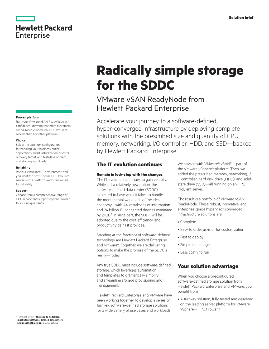 Radically Simple Storage for the SDDC: Vmware Virtual SAN Ready