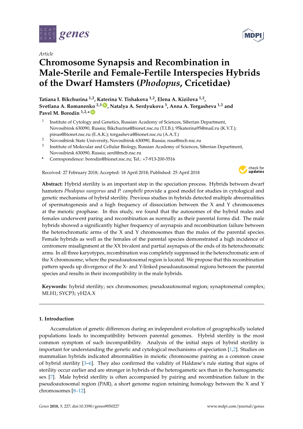 Chromosome Synapsis and Recombination in Male-Sterile and Female-Fertile Interspecies Hybrids of the Dwarf Hamsters (Phodopus, Cricetidae)