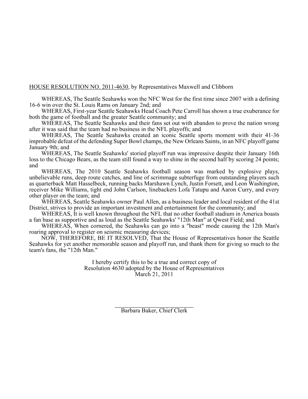 HOUSE RESOLUTION NO. 2011-4630, by Representatives Maxwell