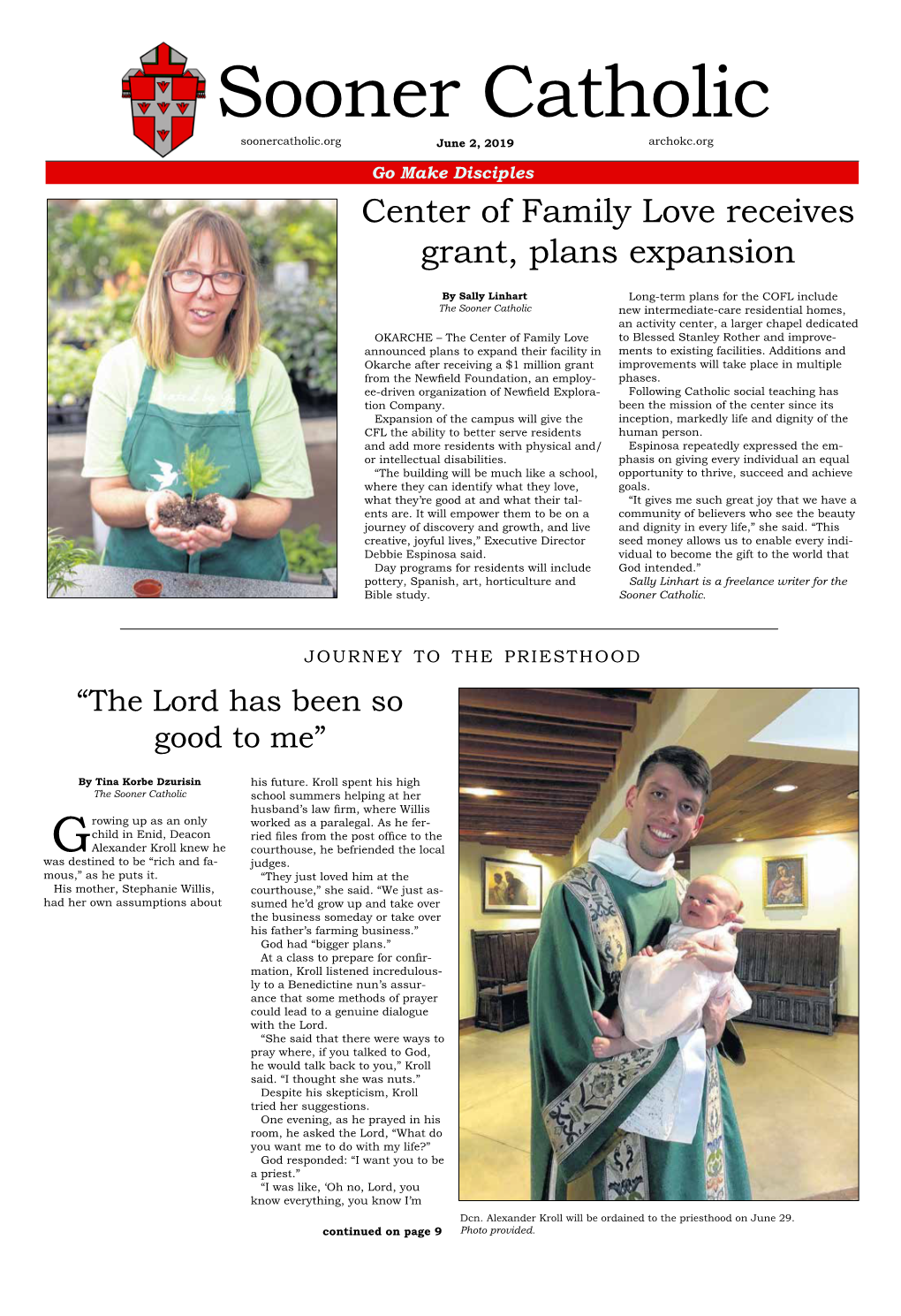 Sooner Catholic Soonercatholic.Org June 2, 2019 Archokc.Org Go Make Disciples Center of Family Love Receives Grant, Plans Expansion