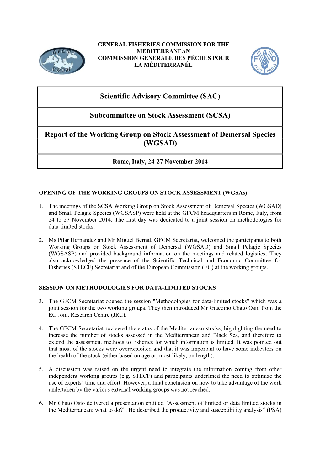 Report of the Working Group on Stock Assessment of Demersal Species (WGSAD)