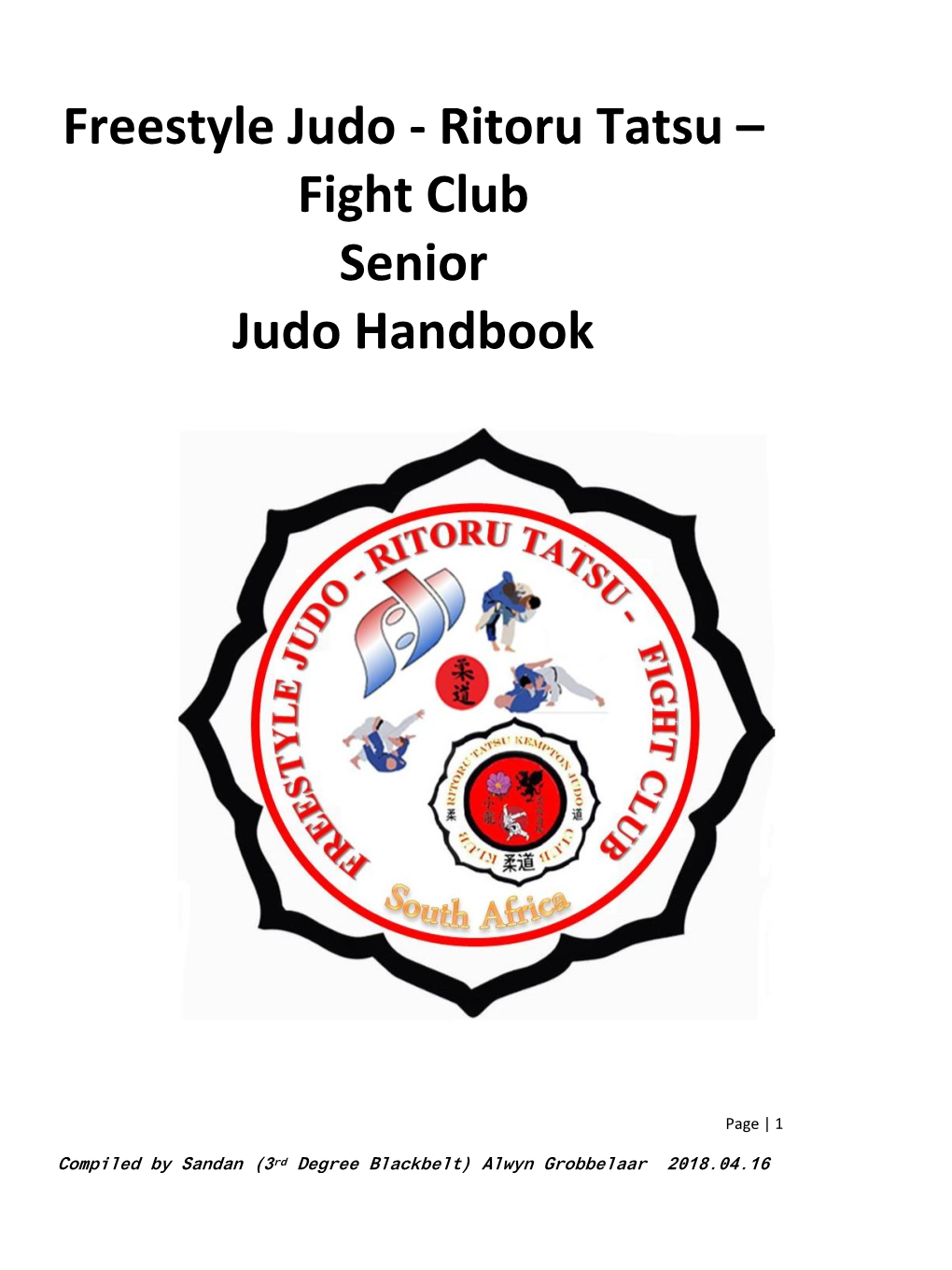 Ritoru Tatsu – Fight Club Senior Judo Handbook