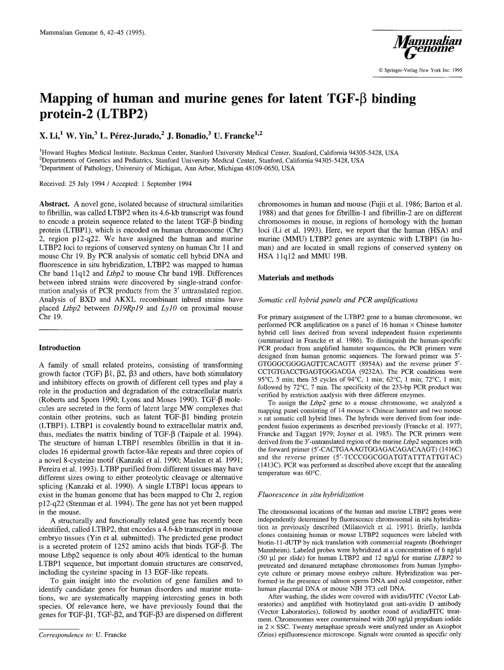 Mapping of Human and Murine Genes for Latent TGF-&#X03b2